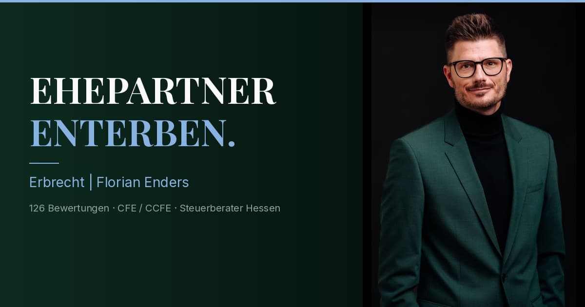 Ehepartner enterben 2026: Pflichtteil, Güterstand und strategische Optionen