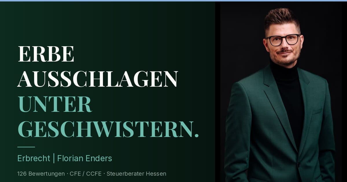 Erbe ausschlagen unter Geschwistern — Konflikt, Strategie, Folgen